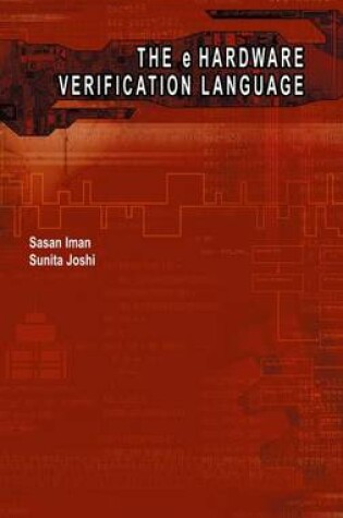 Cover of The E Hardware Verification Language