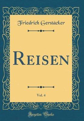 Book cover for Reisen, Vol. 4 (Classic Reprint)