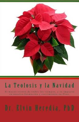 Book cover for La Teolosis y la Navidad