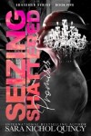 Book cover for Seizing Shattered Promises