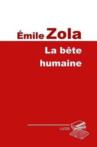 Cover of La bete humaine