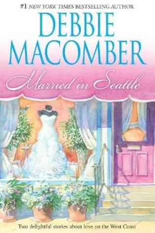 Cover of Married in Seattle