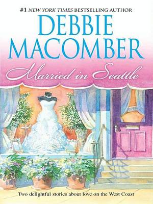 Cover of Married in Seattle