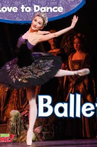 Cover of Love to Dance Ballet