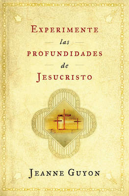 Book cover for Experimente las Profundidades de Jesucristo