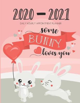 Book cover for Daily Planner 2020-2021 Rabbit Bunny 15 Months Gratitude Hourly Appointment Calendar