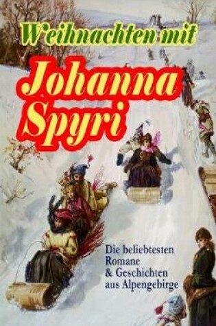 Cover of Weihnachten mit Johanna Spyri