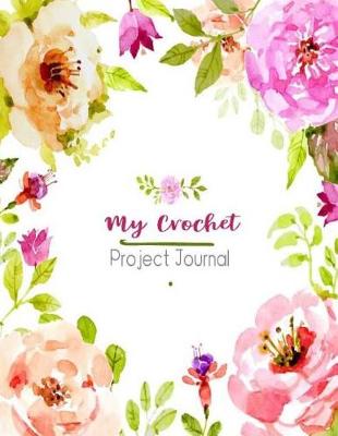 Cover of My Crochet Project Journal