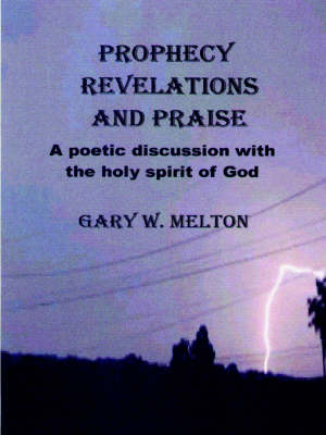 Book cover for Prophecy Revelations and Praise