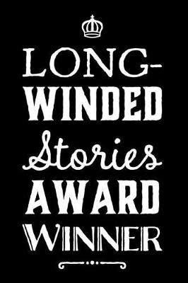 Book cover for Long-Winded Stories Award Winner