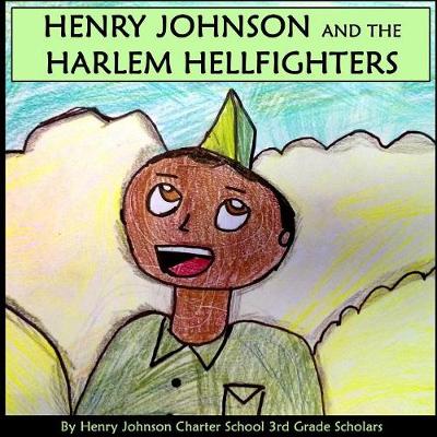 Book cover for Henry Johnson and the Harlem Hellfighters