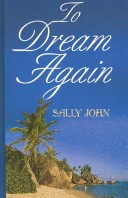 Book cover for To Dream Again