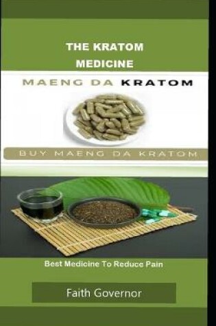 Cover of The Kratom Medicine