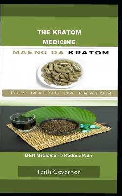 Book cover for The Kratom Medicine