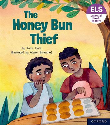Book cover for Essential Letters and Sounds: Essential Phonic Readers: Oxford Reading Level 6: The Honey Bun Thief