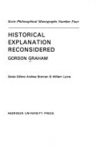 Cover of Historical Explanation Reconsidered