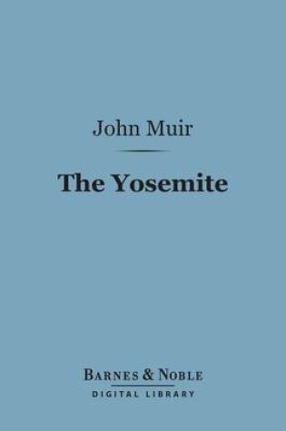 Cover of The Yosemite (Barnes & Noble Digital Library)