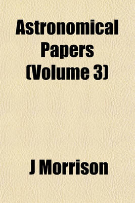 Book cover for Astronomical Papers (Volume 3)