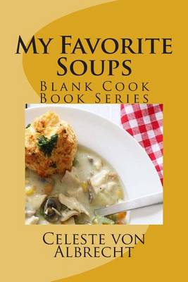 Book cover for My Favorite Soup Recipes