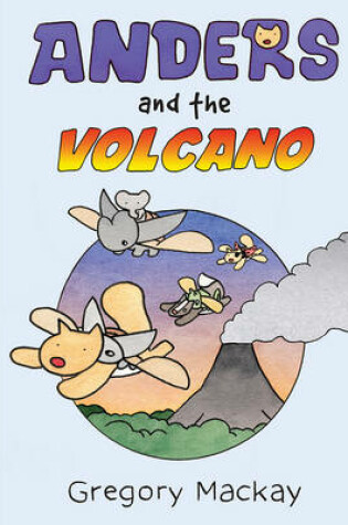 Cover of Anders and the Volcano: Anders 2