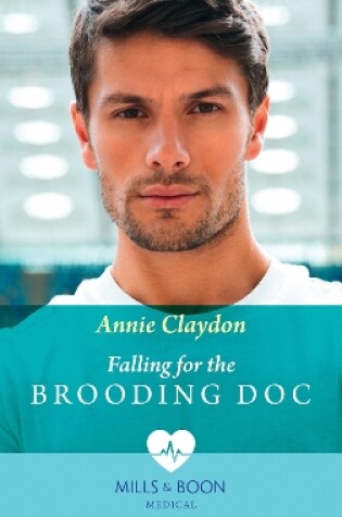Cover of Falling For The Brooding Doc