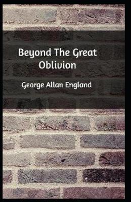 Cover of Beyond The Great Oblivion annotated