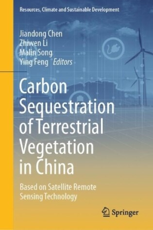 Cover of Carbon Sequestration of Terrestrial Vegetation in China