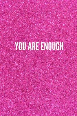 Book cover for You Are Enough