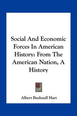 Book cover for Social And Economic Forces In American History