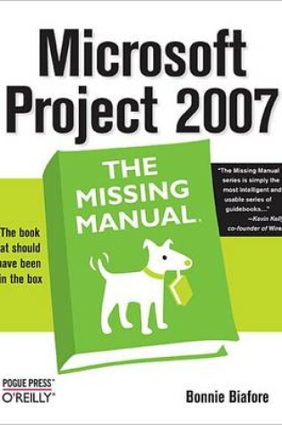 Cover of Microsoft Project 2007: The Missing Manual