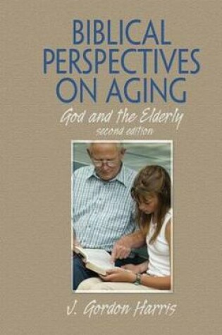 Cover of Biblical Perspectives on Aging