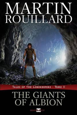 Cover of The Giants of Albion (Tales of the Lorekeepers, Tome 2)