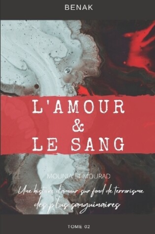 Cover of L'Amour & Le Sang