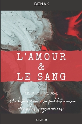 Book cover for L'Amour & Le Sang