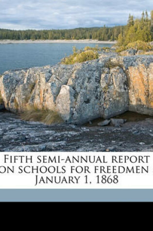 Cover of Fifth Semi-Annual Report on Schools for Freedmen