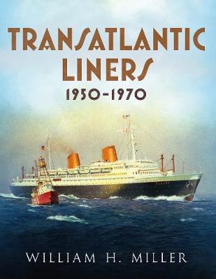 Book cover for Transatlantic Liners 1950-1970