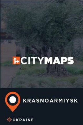 Cover of City Maps Krasnoarmiysk Ukraine