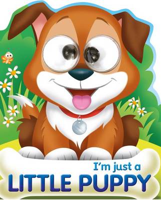 Book cover for I'm Just a Little Puppy
