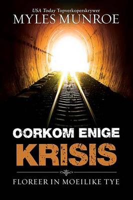 Book cover for Oorkom Enige Krisis
