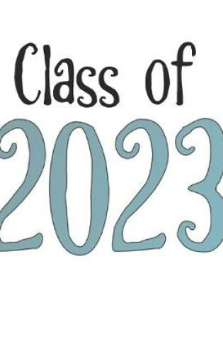 Cover of Class of 2023