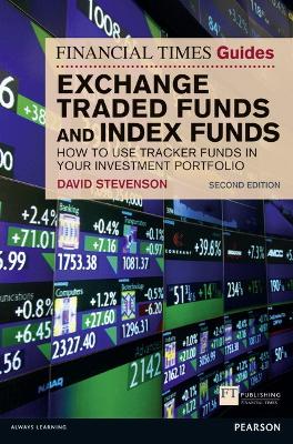 Book cover for Financial Times Guide to Exchange Traded Funds and Index Funds, The