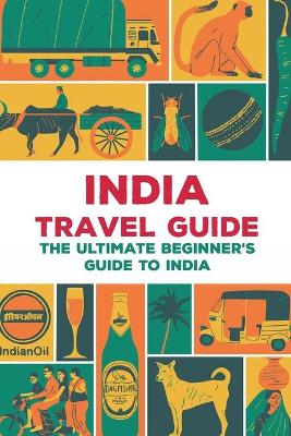 Book cover for India Travel Guide