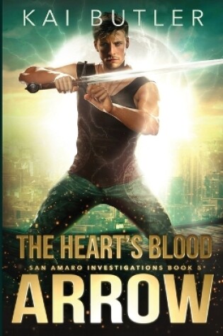 Cover of The Heart's Blood Arrow