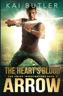 Book cover for The Heart's Blood Arrow