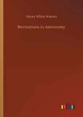 Book cover for Recreations in Astronomy