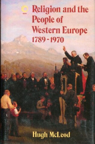 Cover of Religion and the People of Western Europe, 1789-1970