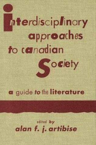 Cover of Interdisciplinary Approaches to Canadian Society