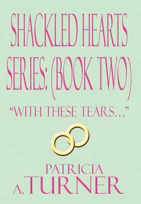 Book cover for Shackled Hearts Series