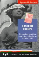 Book cover for Eastern Europe - Transformation and Revolution, 1945-91