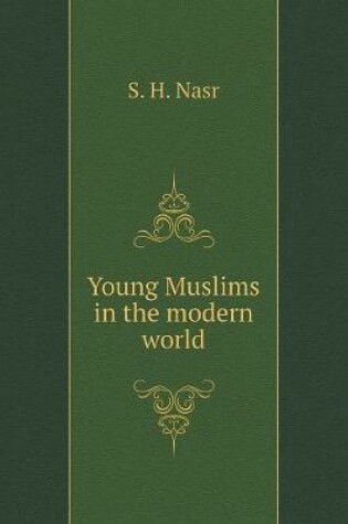 Cover of Young Muslims in the modern world